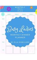 Busy Ladies Monthly Dinner Planner