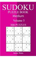 300 Medium Sudoku Puzzle Book