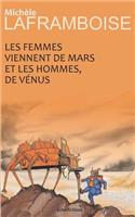 Les Femmes Viennent de Mars Et Les Hommes de V
