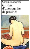 Carnets D'Une Soumise De Province