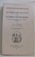 Les Reguliers de Paris Devant Le Serment Constitutionnel (1790-1792)