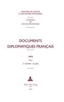 Documents Diplomatiques Fran?ais: 1973 - Tome I (1er Janvier - 30 Juin)