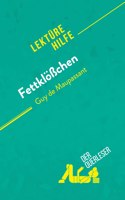 Fettkloesschen von Guy de Maupassant (Lekturehilfe)
