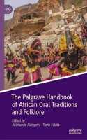 Palgrave Handbook of African Oral Traditions and Folklore