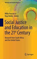 Social Justice and Education in the 21st Century