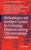 Methodologies and Intelligent Systems for Technology Enhanced Learning, 12th International Conference