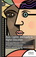 Race, Capital, and Equity in Higher Education