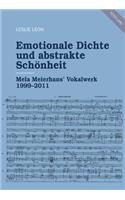 Emotionale Dichte Und Abstrakte Schoenheit: Mela Meierhans' Vokalwerk 1999-2011(German)
