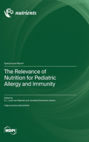 Relevance of Nutrition for Pediatric Allergy and Immunity