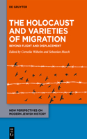 Holocaust and Varieties of Migration