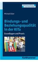 Bindungs- Und Beziehungsqualitat in Der Kita