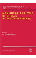 Nonlinear Analysis of Shells by Finite Elements