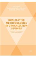 Qualitative Methodologies in Organization Studies