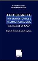 Fachbegriffe Internationale Rechnungslegung/Glossary of international accounting terms