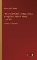 American Nation; A History