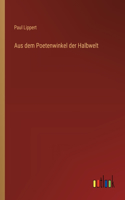 Aus dem Poetenwinkel der Halbwelt