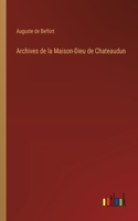 Archives de la Maison-Dieu de Chateaudun