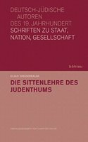 Die Sittenlehre Des Judenthums Andern Bekenntnissen Gegenuber