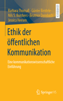 Ethik Der Öffentlichen Kommunikation