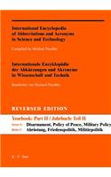 A-Z Reversed Edition / Internationale Enzyklopadie Der Abkurzungen Und Akronyme in Wissenschaft Und Technik. Reihe C: Abrustung, Friedenspolitik, Mili