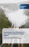 Sustainable Cost Recovery in Kano River Irrigation Project, Nigeria