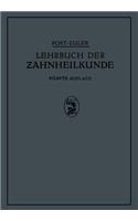 Lehrbuch Der Zahnheilkunde