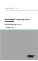 Electron Beam Lithography Process Optimization