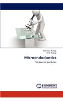 Microendodontics