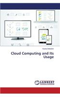 Cloud Computing and Its Usage