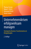 Unternehmenskrisen Erfolgswirksam Managen