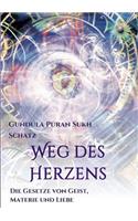 Weg des Herzens