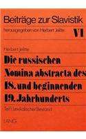 Die russischen Nomina abstracta des 18. und beginnenden 19. Jahrhunderts