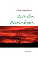 Zeit des Erwachens