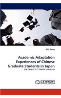 Academic Adaptation Experiences of Chinese Graduate Students in Japan