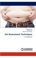Fat Assessment Techniques