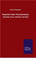 Gespräch über Psychoanalyse