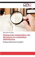 Extracción automática de términos en contextos definitorios