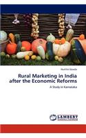 Rural Marketing in India after the Economic Reforms
