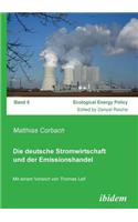 deutsche Stromwirtschaft und der Emissionshandel.