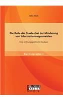 Rolle des Staates bei der Minderung von Informationsasymmetrien