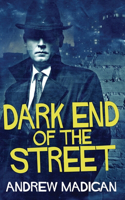 Dark End Of The Street