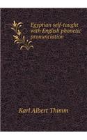 Egyptian Self-Taught with English Phonetic Pronunciation