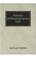 History of Pennsylvania Hall