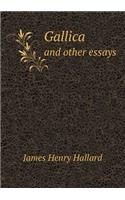 Gallica and Other Essays