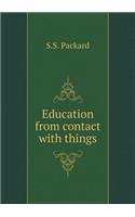Education from contact with things: (English)