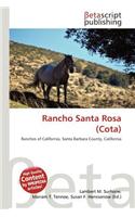 Rancho Santa Rosa (Cota): (English)