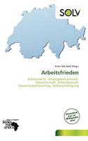 Arbeitsfrieden