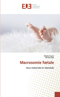 Macrosomie foetale