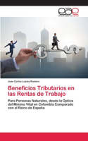 Beneficios Tributarios en las Rentas de Trabajo