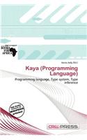 Kaya (Programming Language)
